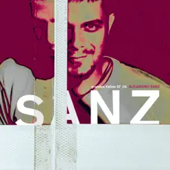 Alejandro Sanz: Grandes Exitos 1997-2004 - Alejandro Sanz