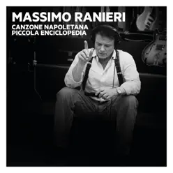 Canzone napoletana. Piccola Enciclopedia, Vols. 1-3 - Massimo Ranieri