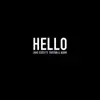 Hello (feat. Tristan & Adam) - Single album lyrics, reviews, download