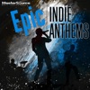 Epic Indie Anthems artwork