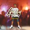 Gully Thing - Single album lyrics, reviews, download