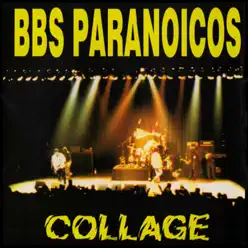 Collage - Bbs Paranoicos