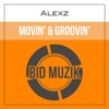 Movin' & Groovin' - Single