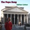 The Pope Song - Adrian Cohen lyrics