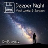 Deeper Night RMS Remix - Single, 2018