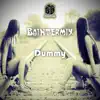 Dummy - Single album lyrics, reviews, download
