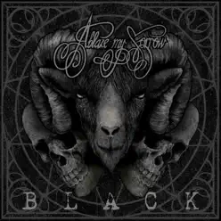 Black - Ablaze My Sorrow