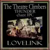 The THEATRE CLIMBERS THUNDER chant IPC - Single album lyrics, reviews, download