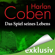 Harlan Coben - Das Spiel seines Lebens: Myron Bolitar 1
