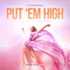 Put 'Em High (feat. Therese) [Vander Blake Remix] - Single, 2016