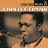 Prestige Profiles: John Coltrane, 2004