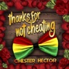 Chester Hector - Gracias por Ser Fiel