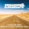 Catch Me Here (feat. Conor Maynard) - Drumsound & Bassline Smith lyrics