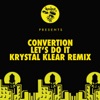 Let's Do It (Krystal Klear Remixes) - Single