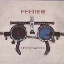 Stereo World - EP - Feeder