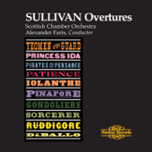Sullivan Overtures - Scottish Chamber Orchestra