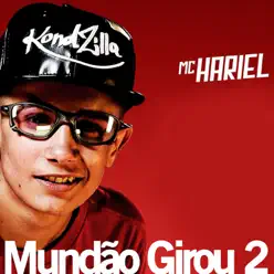 Mundão Girou 2 - Single - MC Hariel