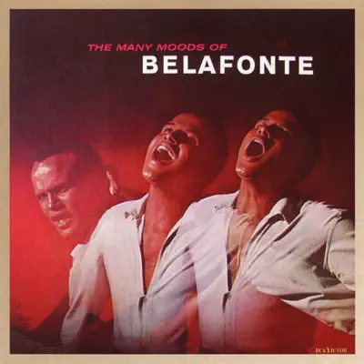 The Many Moods of Belafonte - Harry Belafonte