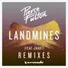 Stream & download Landmines (feat. J.Hart) [Remixes] - EP