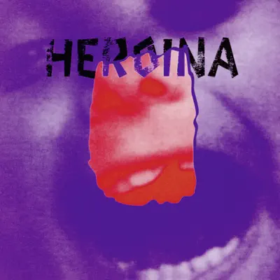 Heroina - Heroïna Heroina - Heroïna