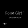 Gone Girl (feat. Flori) - Single