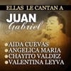 Ellas Le Cantan A Juan Gabriel