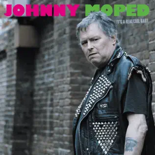 descargar álbum Johnny Moped - Its A Real Cool Baby