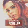 Stream & download I Do Want You