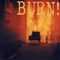 Slave to the Rhythm - Burn lyrics