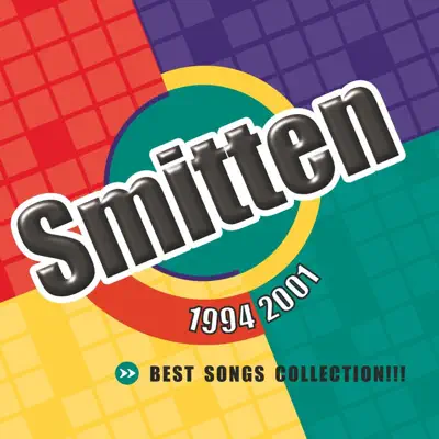 Best Songs Collection: 1994-2001 - Smitten