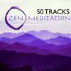 50 Tracks for Zen Meditation - Deep Sleep Healing Background Music for Reiki, Massage, Yoga and Spa album lyrics, reviews, download