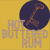 Hot Buttered Rum - Ramshackle Shack on the Hill