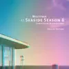 Milchbar: Seaside Season 8 (Deluxe Edition) album lyrics, reviews, download