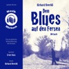 Dem Blues auf den Fersen (Musik-Hörbuch)