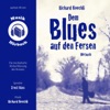 Dem Blues auf den Fersen (Musik-Hörbuch), 2016