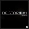 #Dfstory1 artwork