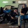 Stay Up - Single album lyrics, reviews, download