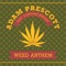 Weed Anthem (feat. Donovan KingJay) artwork