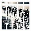 Zenith album lyrics, reviews, download