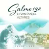 Salmo 132: Levantando Altares album lyrics, reviews, download