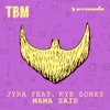 Mama Said (feat. Kye Sones) - Single