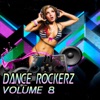 Dance Rockerz, Vol. 8