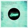 Say Goodbye - Single