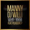 Why (YiYiYi) [feat. Pleasure P] - Manny & DJ Willi lyrics