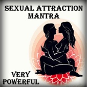 Sexual Attraction Mantra : Very Powerful artwork