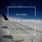 Pursuit of Happiness (feat. Mickey Shiloh) - Dj Yatta lyrics