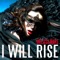 I Will Rise (From Curse of Mesopotamia) - Melissa Mars lyrics