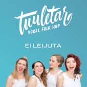 Tuuletar - Ei leijuta