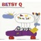 Are We There Yet? - Betsy Q. lyrics