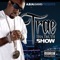 Trae tha Truth Show artwork